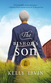 The Bishop's Son by Kelly Irvin, 9780310354499