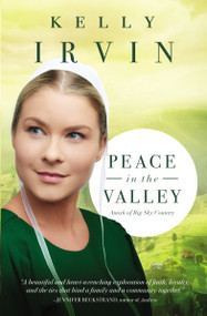 Peace in the Valley by Kelly Irvin, 9780310356769