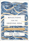 Reflections for the Grieving Soul (Meditations and Scripture for Finding Hope After Loss) by Mike Nappa, 9780310463658