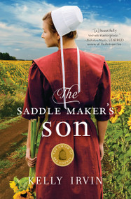 The Saddle Maker's Son - 9780785217114 by Kelly Irvin, 9780785217114