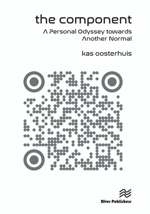 The Component (A Personal Odyssey towards Another Normal) - 9788770040624 by Kas Oosterhuis, 9788770040624