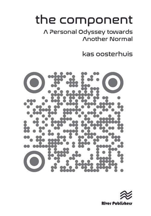 The Component (A Personal Odyssey towards Another Normal) - 9788770040624 by Kas Oosterhuis, 9788770040624