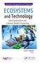 Ecosystems and Technology (Idea Generation and Content Model Processing) - 9781774636817 by Cyrus F. Nourani, 9781774636817