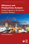 Efficiency and Productivity Analysis (Using Copulas in Stochastic Frontier Models) by Artem Prokhorov, 9780367346102