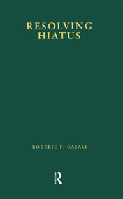 Resolving Hiatus - 9781138985292 by Roderic F. Casali, 9781138985292