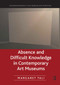 Absence and Difficult Knowledge in Contemporary Art Museums - 9780367787110 by Margaret Tali, 9780367787110