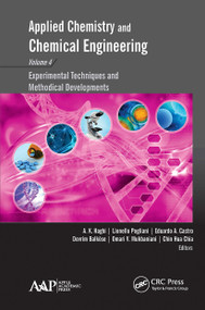 Applied Chemistry and Chemical Engineering, Volume 4 (Experimental Techniques and Methodical Developments) - 9781774631171 by A. K. Haghi, Lionello Pogliani, Eduardo A. Castro, Devrim Balköse, Omari V. Mukbaniani, Chin Hua Chia, 9781774631171