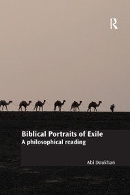 Biblical Portraits of Exile (A philosophical reading) - 9780367881542 by Abi Doukhan, 9780367881542