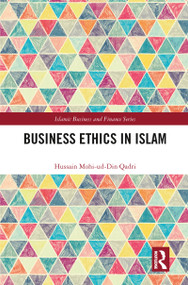 Business Ethics in Islam - 9780367776794 by Hussain Qadri, 9780367776794