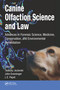 Canine Olfaction Science and Law (Advances in Forensic Science, Medicine, Conservation, and Environmental Remediation) - 9780367778118 by Tadeusz Jezierski, John Ensminger, L. E. Papet, 9780367778118