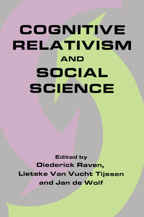 Cognitive Relativism and Social Science - 9781138508231 by Diederick Raven, 9781138508231