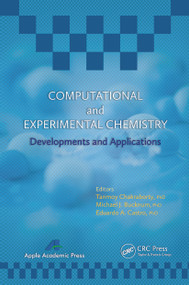 Computational and Experimental Chemistry (Developments and Applications) - 9781774632611 by Tanmoy Chakraborty, Michael J. Bucknum, Eduardo A. Castro, 9781774632611