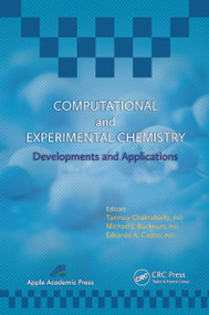 Computational and Experimental Chemistry (Developments and Applications) - 9781774632611 by Tanmoy Chakraborty, Michael J. Bucknum, Eduardo A. Castro, 9781774632611