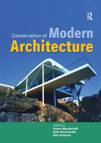Conservation of Modern Architecture by Susan Macdonald, 9781873394847