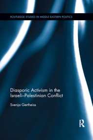 Diasporic Activism in the Israeli-Palestinian Conflict - 9780367874698 by Svenja Gertheiss, 9780367874698