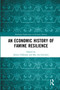 An Economic History of Famine Resilience - 9780367776831 by Jessica Dijkman, Bas van Leeuwen, 9780367776831