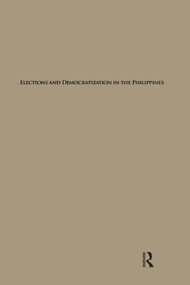 Elections and Democratization in the Philippines - 9781138993419 by Jennifer Franco, 9781138993419
