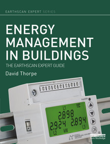 Energy Management in Buildings (The Earthscan Expert Guide) - 9780367787448 by David Thorpe, 9780367787448