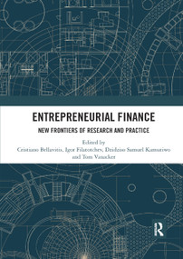 Entrepreneurial Finance (New Frontiers of Research and Practice) - 9780367892951 by Cristiano Bellavitis, Igor Filatotchev, Dzidziso Samuel Kamuriwo, Tom Vanacker, 9780367892951