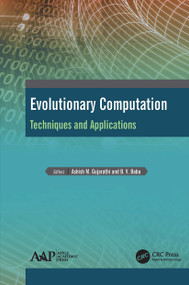 Evolutionary Computation (Techniques and Applications) by Ashish M. Gujarathi, B. V. Babu, 9781774636091