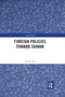 Foreign Policies toward Taiwan - 9780367888602 by Shaohua Hu, 9780367888602