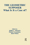 The Geometric Supposer (What Is It A Case Of?) - 9781138997875 by Judah L. Schwartz, Michal Yerushalmy, Beth Wilson, 9781138997875