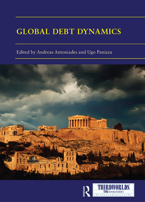 Global Debt Dynamics (Crises, Lessons, Governance) - 9780367662431 by Andreas Antoniades, Ugo Panizza, 9780367662431