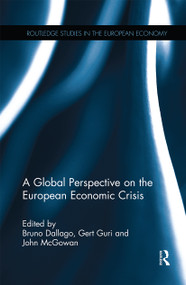 A Global Perspective on the European Economic Crisis - 9780367668419 by Bruno Dallago, Gert Guri, John McGowan, 9780367668419