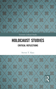 Holocaust Studies (Critical Reflections) - 9780367786502 by Steven T. Katz, 9780367786502