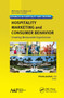 Hospitality Marketing and Consumer Behavior (Creating Memorable Experiences) - 9781774636244 by Vinnie Jauhari, 9781774636244