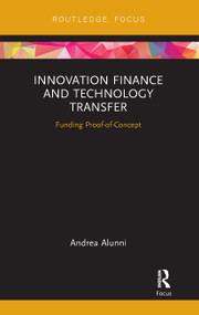 Innovation Finance and Technology Transfer (Funding Proof-of-Concept) - 9780367671839 by Andrea Alunni, 9780367671839