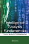 Intelligence Analysis Fundamentals - 9780367778644 by Godfrey Garner, Patrick McGlynn, 9780367778644