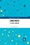 Loneliness (A Social Problem) - 9780367660918 by Keming Yang, 9780367660918