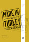 Made in Turkey (Studies in Popular Music) - 9780367870058 by Ali C. Gedik, 9780367870058