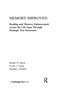 Memory Improved (Reading and Memory Enhancement Across the Life Span Through Strategic Text Structures) - 9781138995741 by Bonnie J.F. Meyer, Carole J. Young, Brendan J. Bartlett, 9781138995741