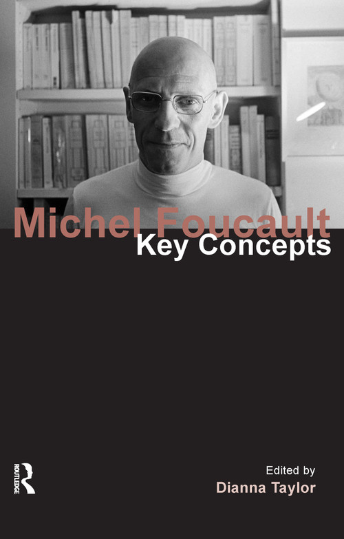 Michel Foucault (Key Concepts) - 9781844652358 by Dianna Taylor, 9781844652358