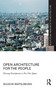 Open Architecture for the People (Housing Development in Post-War Japan) - 9780367785086 by Shuichi Matsumura, 9780367785086