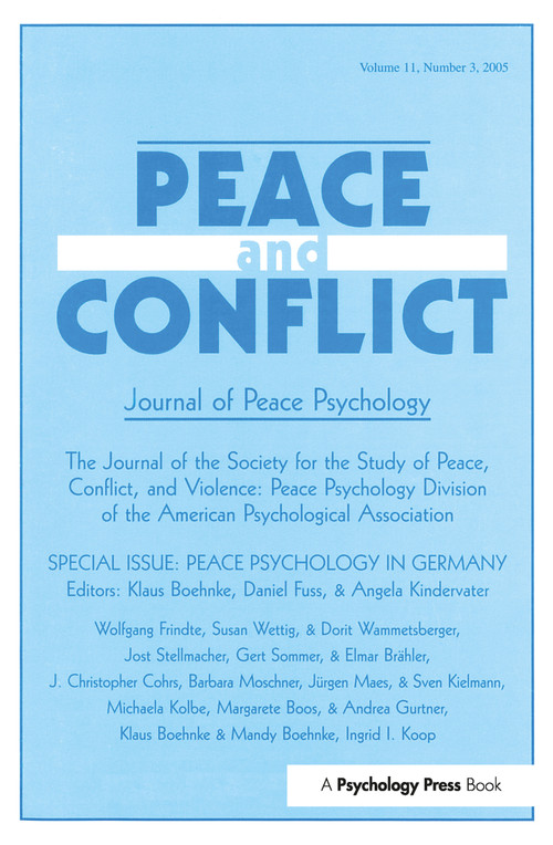 Peace Psychology in Germany (A Special Issue of Peace and Conflict) by Klaus Boehnke, Daniel Fuss, Angela Kindervater, 9780805894097