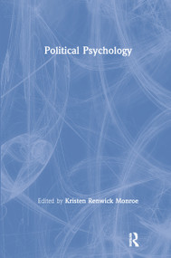 Political Psychology - 9780805838879 by Kristen Renwick Monroe, 9780805838879