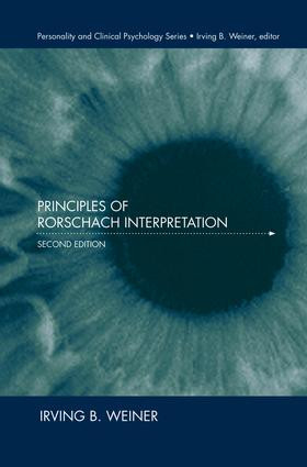 Principles of Rorschach Interpretation by Irving B. Weiner, 9781138003774