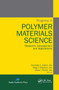 Progress in Polymer Materials Science (Research, Development and Applications) - 9781774632758 by Gennady E. Zaikov, Oleg V. Stoyanov, Elena I. Kulish, 9781774632758
