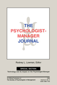 The Psychologist-Manager Journal (Volume 3, Number 2) by Rodney L. Lowman, 9780805894776