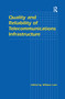 Quality and Reliability of Telecommunications Infrastructure - 9781138984325 by William H. Lehr, 9781138984325
