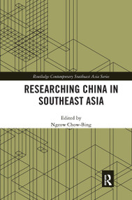 Researching China in Southeast Asia - 9780367671068 by Ngeow Chow-Bing, 9780367671068