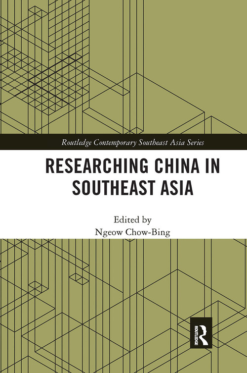 Researching China in Southeast Asia - 9780367671068 by Ngeow Chow-Bing, 9780367671068