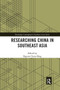 Researching China in Southeast Asia - 9780367671068 by Ngeow Chow-Bing, 9780367671068