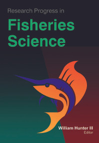 Research Progress in Fisheries Science - 9781774632437 by William Hunter, III, 9781774632437