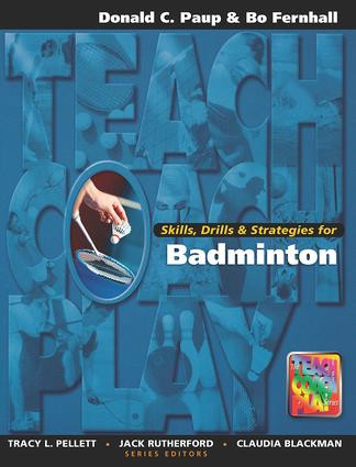 Skills, Drills & Strategies for Badminton - 9781890871123 by Don Paup, 9781890871123