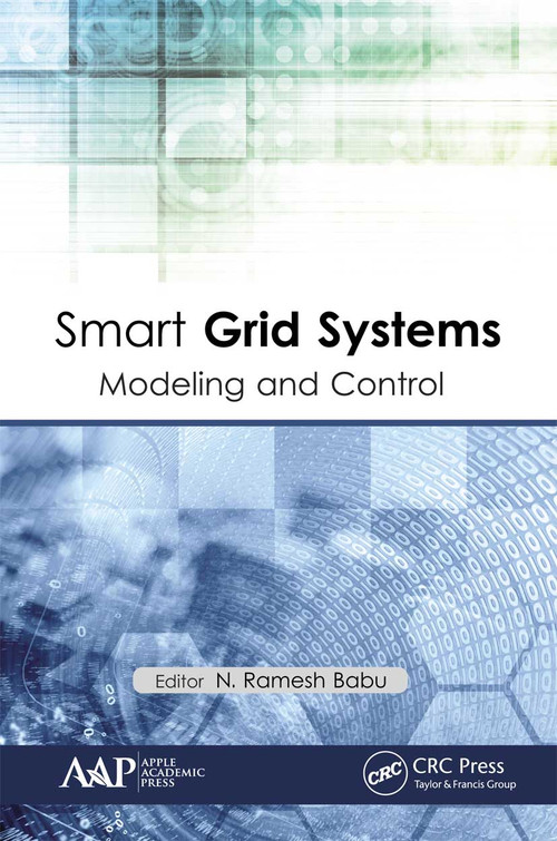 Smart Grid Systems (Modeling and Control) - 9781774630655 by N. Ramesh Babu, 9781774630655