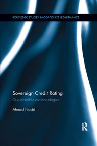 Sovereign Credit Rating (Questionable Methodologies) by Ahmed Naciri, 9780367878849